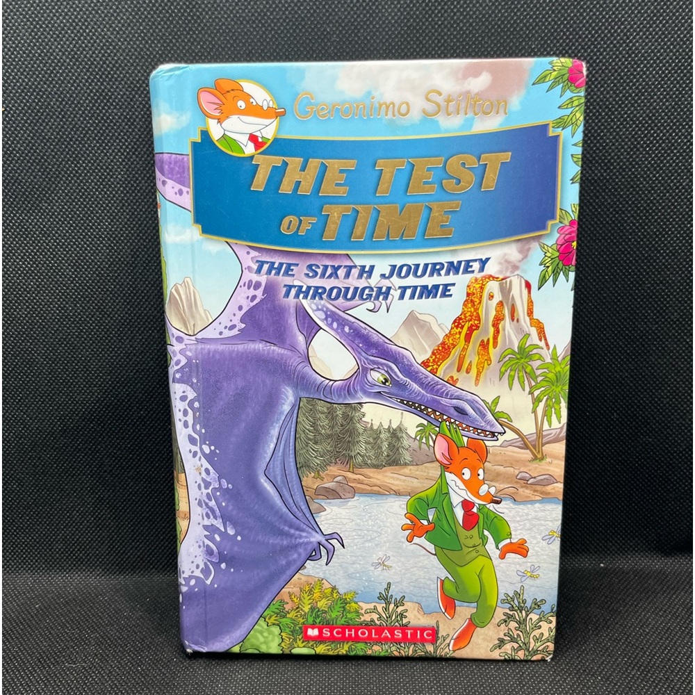 Geronimo Stilton The Test of Time The sixth journey through time, tote A